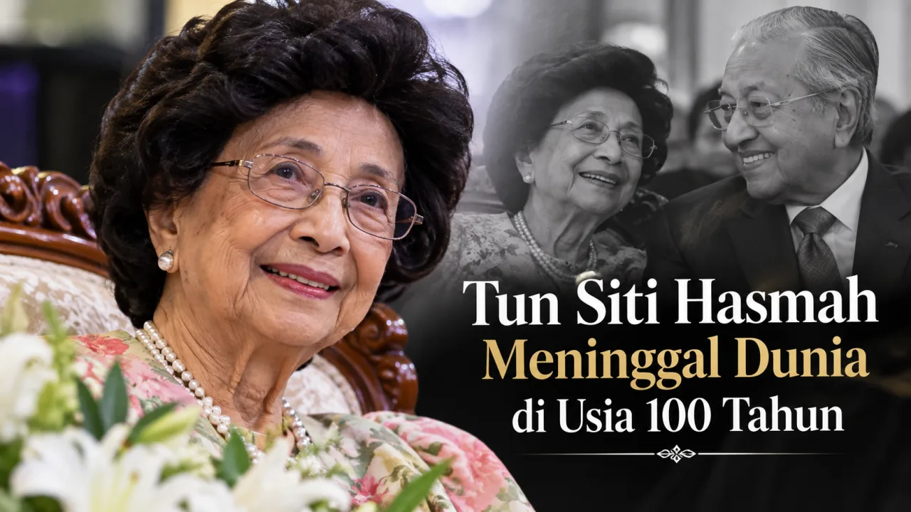 Istri Mahathir Mohamad, Tun Siti Hasmah Meninggal Dunia di Usia 100 Tahun