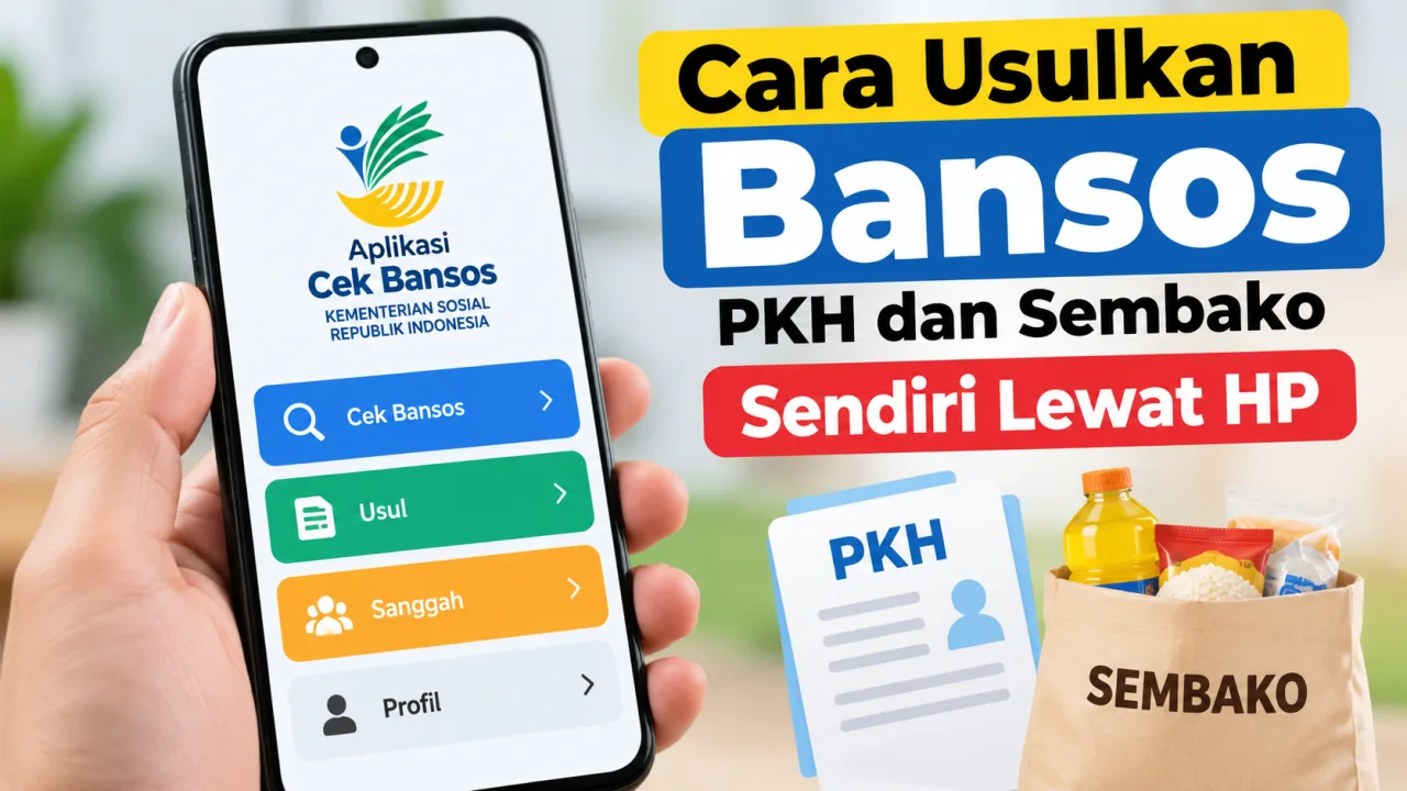 Cara Usulkan Bansos PKH dan Sembako Sendiri Lewat HP, Tidak Perlu ke RT atau Jorong