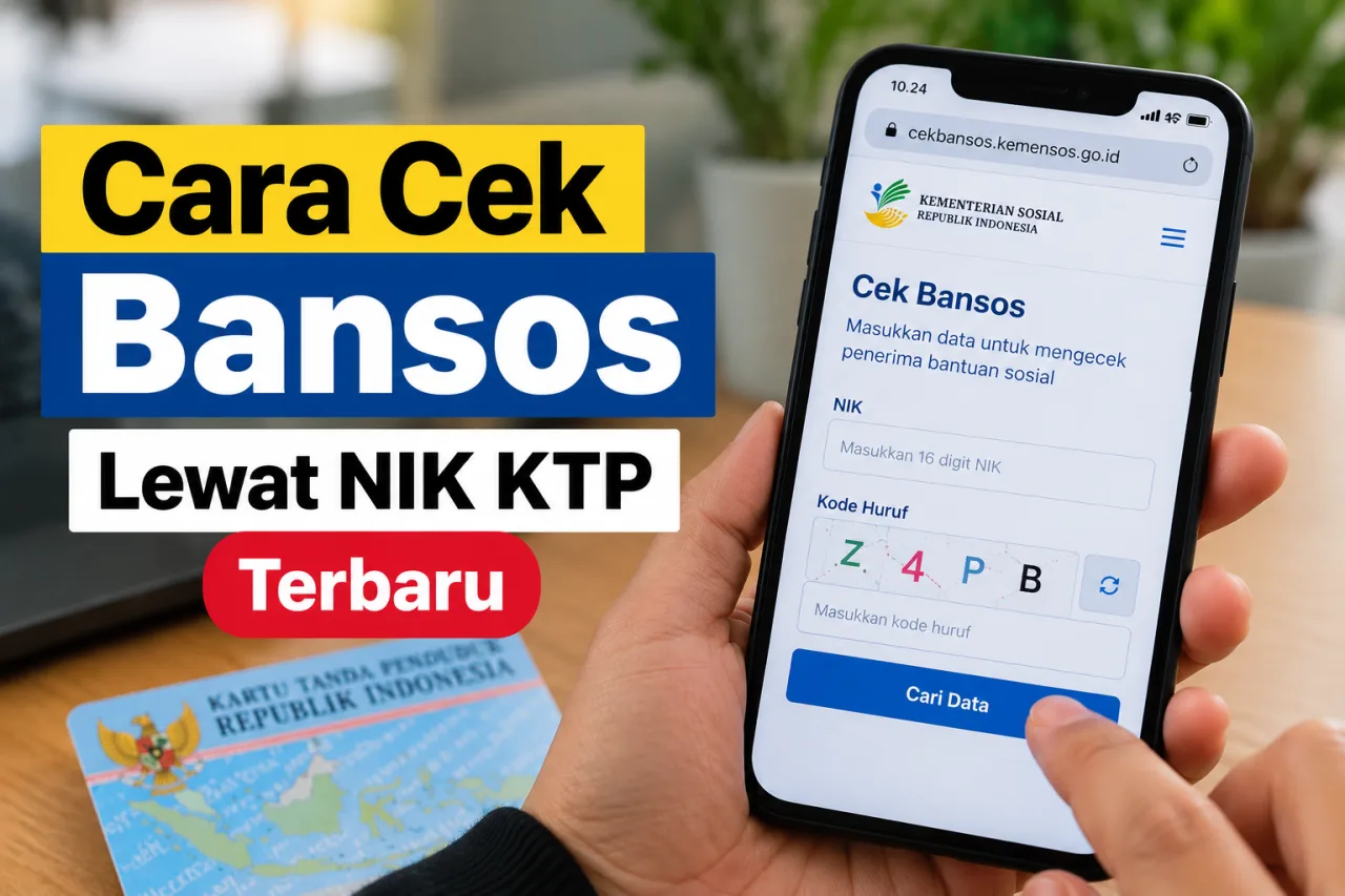 Cara Cek Bansos 2026 Lewat NIK KTP di Cek Bansos Kemensos, Ini Cara dan Informasinya